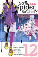 So I''m a Spider, So What?, Vol. 12 (manga)
