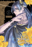Lord Hades''s Ruthless Marriage, Vol. 1