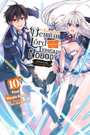 The Greatest Demon Lord Is Reborn as a Typical Nobody, Vol. 10 (light novel)-9781975370152