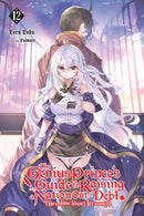 The Genius Prince's Guide to Raising a Nation Out of Debt (Hey, How About Treason?), Vol. 12 (light novel)-9781975370817