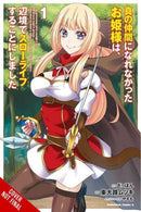 Rejected by the Hero's Party, a Princess Decided to Live a Quiet Life in the Countryside, Vol. 1-9781975371395