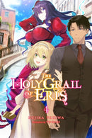 The Holy Grail of Eris, Vol. 4 (light novel)-9781975373450