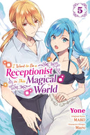 I Want to Be a Receptionist in This Magical World, Vol. 5 (manga)-9781975375119