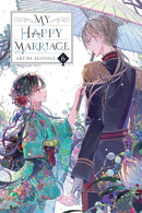My Happy Marriage, Vol. 6 (light novel)-9781975375294