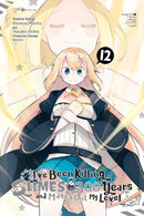 I've Been Killing Slimes for 300 Years and Maxed Out My Level, Vol. 12 (manga)-9781975375416