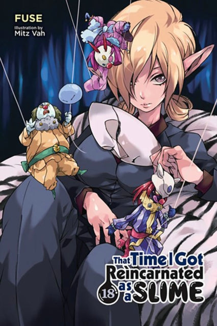 That Time I Got Reincarnated as a Slime, Vol. 18 (light novel)-9781975375553