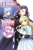 I''m the Villainess, So I''m Taming the Final Boss, Vol. 11 (light novel) 