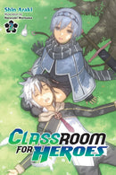 Classroom for Heroes, Vol. 2-9781975378707