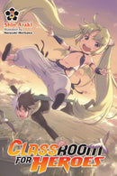 Classroom for Heroes, Vol. 3-9781975378721