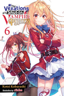 The Vexations of a Shut-In Vampire Princess, Vol. 6 (light novel)-9781975379643