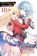 The Vexations of a Shut-In Vampire Princess, Vol. 10 (light novel)-9781975379728