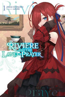 Riviere and the Land of Prayer, Vol. 1 (light novel)-9781975379780