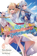 The Magical Revolution of the Reincarnated Princess and the Genius Young Lady, Vol. 6 (novel)-9781975380496