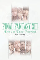 Final Fantasy XIII: Episode Zero: Promise-9781975382407