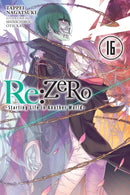 Re:ZERO -Starting Life in Another World-, Vol. 16 (light novel)-9781975383282