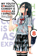 My Youth Romantic Comedy Is Wrong, As I Expected, Vol. 8 (light novel)-9781975384135