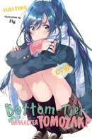 Bottom-Tier Character Tomozaki, Vol. 6 (light novel)-9781975384623