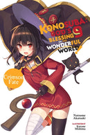 Konosuba: God''s Blessing on This Wonderful World!, Vol. 9 (light novel)