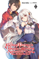 The Genius Prince''s Guide to Raising a Nation Out of Debt (Hey, How About Treason?), Vol. 2 (light novel)