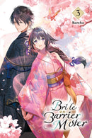 Bride of the Barrier Master, Vol. 3-9781975389116