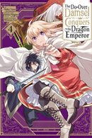 The Do-Over Damsel Conquers the Dragon Emperor, Vol. 4 (manga)-9781975389697