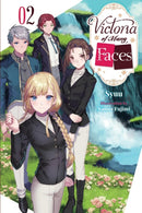 Victoria of Many Faces, Vol. 2 (light novel)-9781975390761