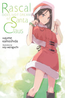 Rascal Does Not Dream of Santa Claus (light novel)-9781975391607