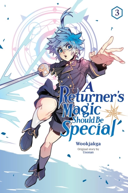 A Returner's Magic Should Be Special, Vol. 3-9781975392048