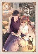 Why Raeliana Ended Up at the Duke''s Mansion, Vol. 7