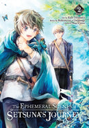 The Ephemeral Scenes of Setsuna's Journey, Vol. 2 (manga)-9781975393182