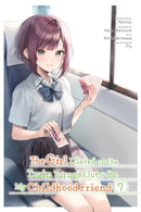 The Girl I Saved on the Train Turned Out to Be My Childhood Friend, Vol. 7 (manga)-9781975393724
