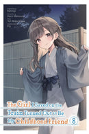 The Girl I Saved on the Train Turned Out to Be My Childhood Friend, Vol. 8 (manga)-9781975393748