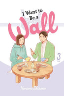 I Want to Be a Wall, Vol. 3-9781975393960