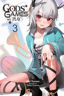Gods'' Games We Play, Vol. 3 (light novel)