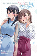Did You Think My Yuri Was Just for Show?-9781975397661