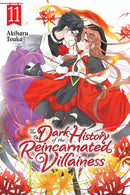 The Dark History of the Reincarnated Villainess, Vol. 11-9781975398767