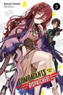 Combatants Will Be Dispatched!, Vol. 3 (light novel)-9781975399023
