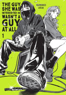 The Guy She Was Interested In Wasn''t a Guy at All, Vol. 1