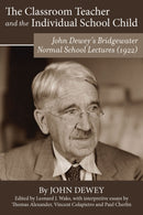 The Classroom Teacher and the Individual School Child