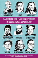 The Critical Role of Ethnic Studies in Educational Leadership