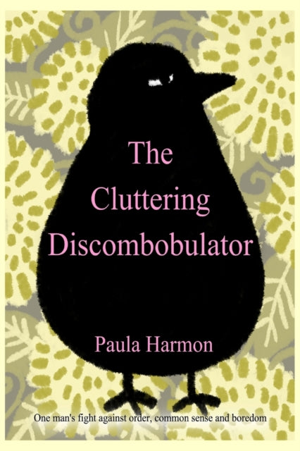 The Cluttering Discombobulator-9781976261916
