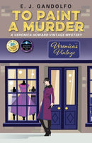 To Paint A Murder : A Veronica Howard Vintage Mystery-9781977203113