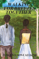 Walking for Breezes Together-9781977203625