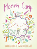 Mommy Camp-9781977206954