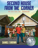 Second House from the Corner : My First Real Job - Dew Worms-9781977215987