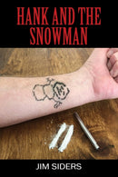 Hank and the Snowman-9781977220554