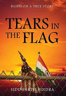 Tears in the Flag : Based on a True Story-9781977233028