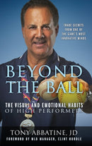 Beyond the Ball : The Visual and Emotional Habits of High Performers-9781977243263