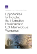 Opportunities for Including the Information Environment in U.S. Marine Corps Wargames-9781977404688