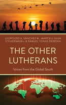 The Other Lutherans : Voices from the Global South-9781978711310
